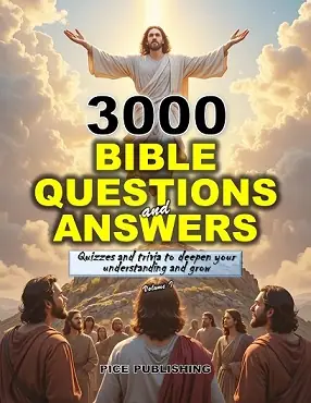 3000 BIBLE QUESTIONS AND ANSWERS (VOL. I)
