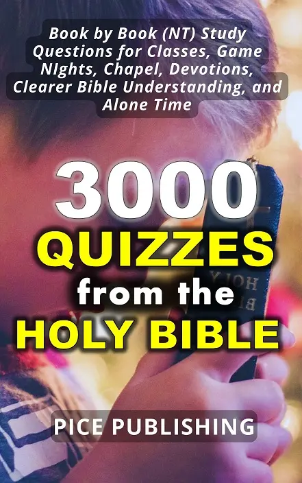3000 QUIZZES FROM THE BIBLE - NEW TESTAMENT