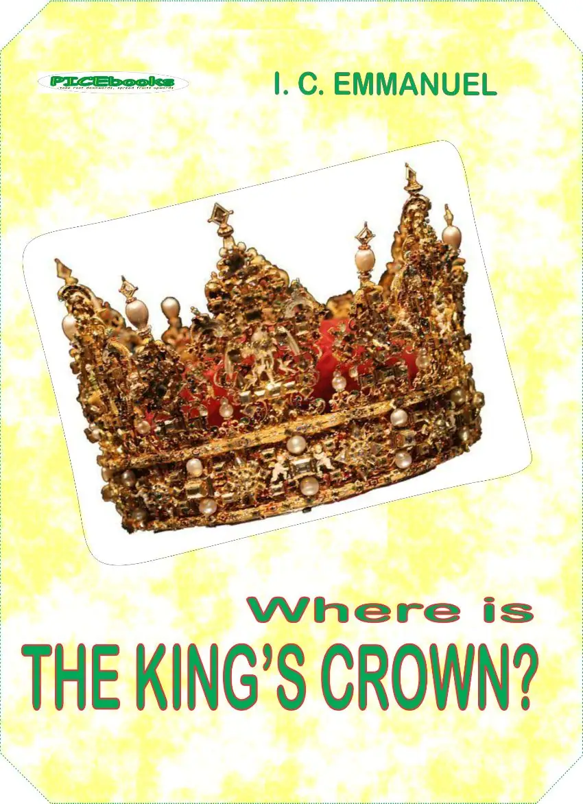WHERE IS THE KING'S CROWN?
